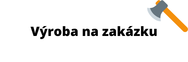 Výroba na zakázku